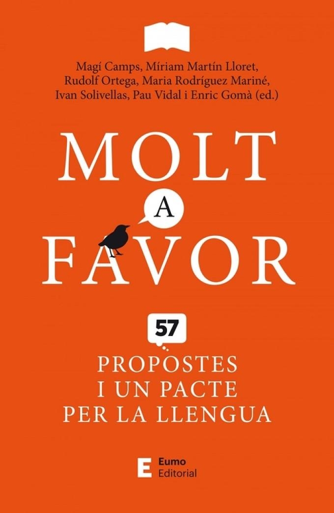 MOLT A FAVOR - 57 PROPOSTES I UN PACTE PER LA LLENGUA | 9788497667371 | RODRIGUEZ MARINE [ET AL. ]