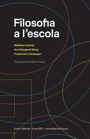 FILOSOFIA A L'ESCOLA | 9788497666633 | MATTHEW LIPMAN