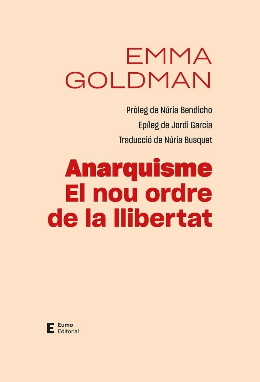 ANARQUISME - EL NOU ORDRE DE LA LLIBERTAT | 9788497668088 | EMMA GOLDMAN