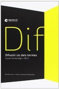 DIFUSIO I US DELS TERMES | 9788497664615 | AA. VV.