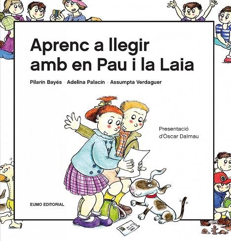 APRENC A LLEGIR AMB EN PAU I LA LAIA | 9788497666916 | PILARIN BAYES