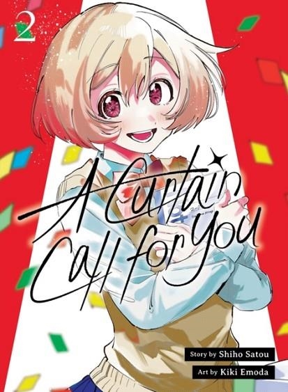 A CURTAIN CALL FOR YOU 2 | 9781647295646 | SHIHO SATOU