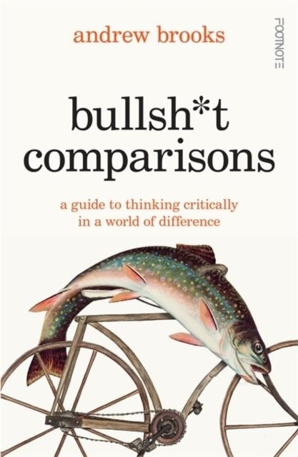 BULLSH*T COMPARISONS | 9781804441817 | ANDREW BROOKS