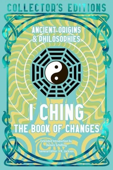 I CHING | 9781835627860 | DENNIS SCHILLING (INTRODUCTION BY)
