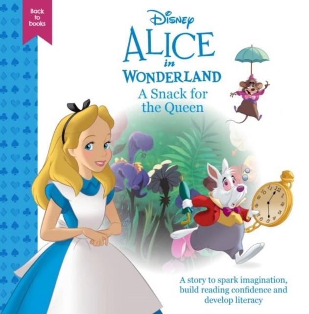 DISNEY BACK TO BOOKS: ALICE IN WONDERLAND | 9781804164389 | DISNEY