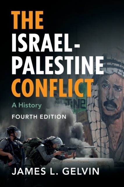 THE ISRAEL-PALESTINE CONFLICT | 9781108738637 | GELVIN, JAMES L