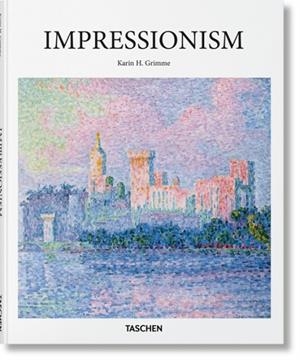 IMPRESSIONISM | 9783836536974 | KARIN H. GRIMME