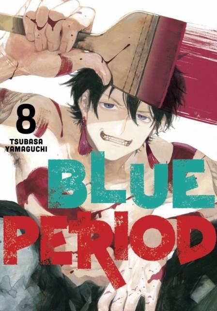 BLUE PERIOD 8 : 8 | 9781646512928 | TSUBASA YAMAGUCHI