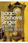 ENEMIES A LOVE STORY | 9780141197616 | BASHEVIS SINGER