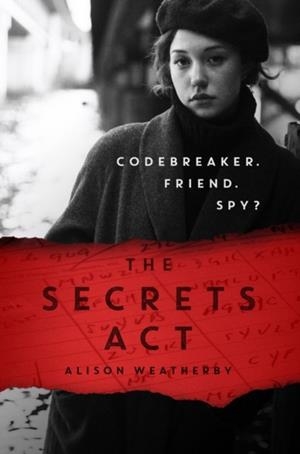 THE SECRETS ACT | 9781913322991 | WEATHERBY, ALISON