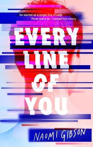 EVERY LINE OF YOU | 9781913322014 | GIBSON, NAOMI