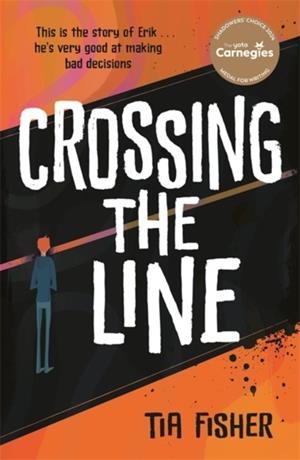 CROSSING THE LINE | 9781471413049 | TIA FISHER