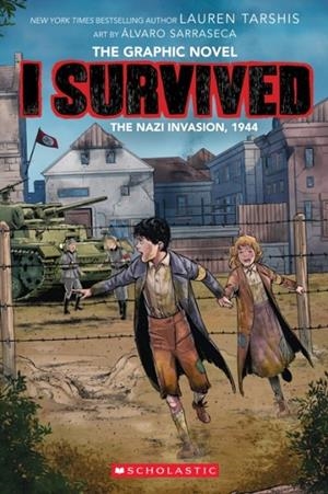 I SURVIVED THE NAZI INVASION, 1944 | 9781338666373 | LAUREN TARSHIS