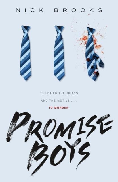 PROMISE BOYS | 9781250362674 | NICK BROOKS