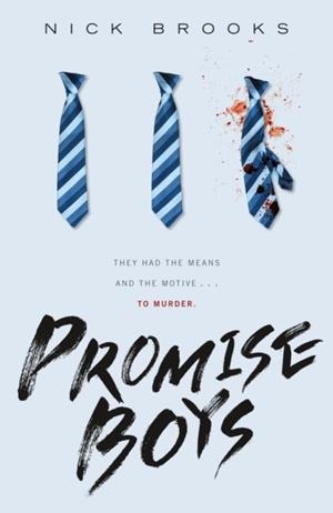 PROMISE BOYS | 9781250362674 | NICK BROOKS