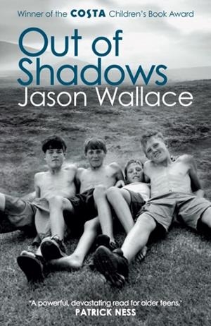 OUT OF SHADOWS | 9781849390484 | JASON WALLACE
