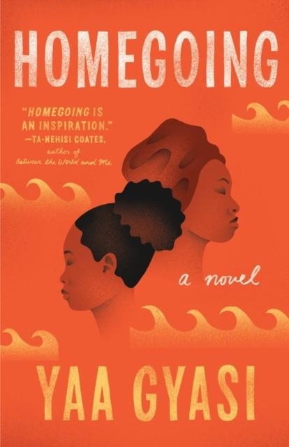 HOMEGOING | 9781101971062 | YAA GYASI