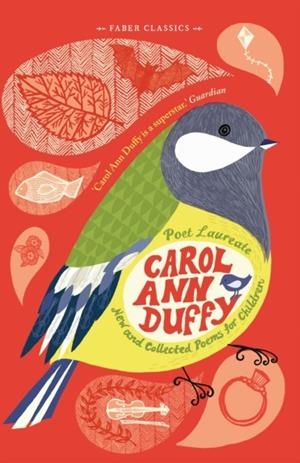 NEW AND COLLECTED POEMS FOR CHILDREN | 9780571337309 | DUFFY ANN, CAROL