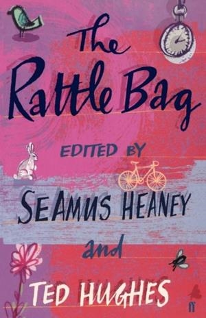 THE RATTLE BAG : AN ANTHOLOGY OF POETRY | 9780571225835 | HEANEY, SEAMUS