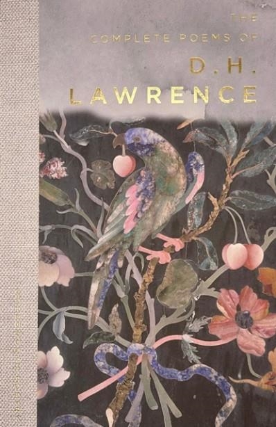THE COMPLETE POEMS OF D.H. LAWRENCE | 9781853264177 | LAWRENCE, D H