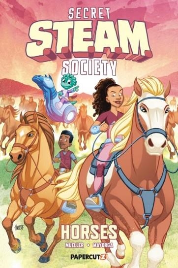 SECRET S.T.E.A.M. SOCIETY: HORSES | 9781545823323 | TREVOR MUELLER