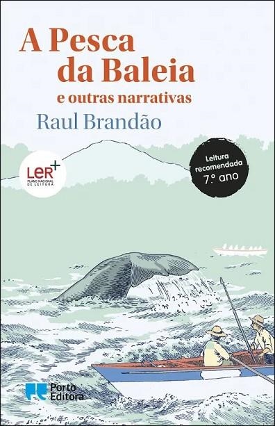 A PESCA DA BALEIA E OUTRAS NARRATIVAS | 9789720726780 | BRANDAO, RAUL