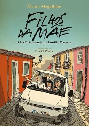 FILHOS DA MAE | 9789720729699 | MAGALHAES, ALVARO