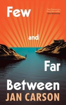 FEW AND FAR BETWEEN | 9781529936766 | JAN CARSON