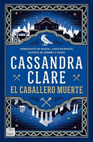 EL CABALLERO MUERTE (SWORD CATCHER 2) | 9788408307341 | CASSANDRA CLARE