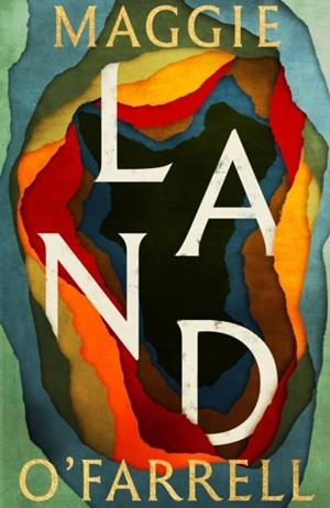 LAND | 9781472289087 | MAGGIE O'FARRELL