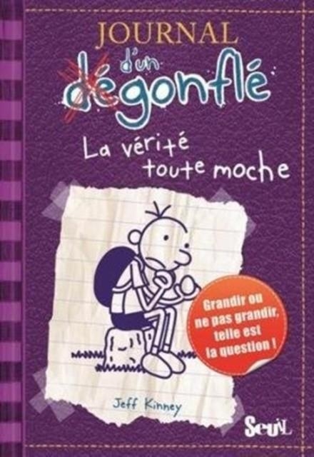 LA VÉRITÉ TOUTE MOCHE | 9782021060119 | JEFF KINNEY