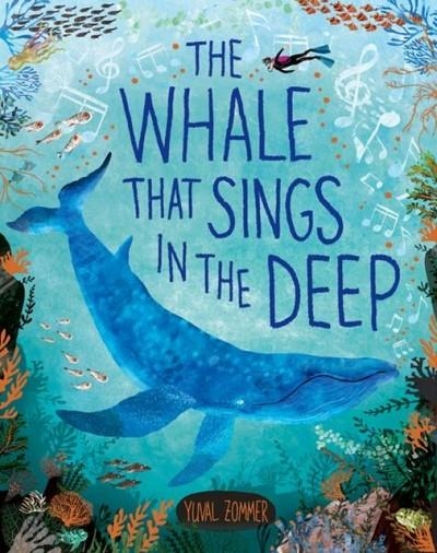 THE WHALE THAT SINGS IN THE DEEP | 9780192782656 | YUVAL ZOMMER