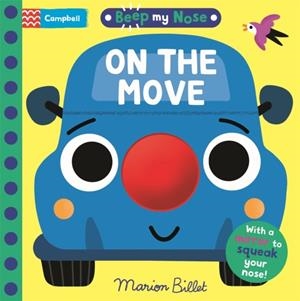 BEEP MY NOSE: ON THE MOVE | 9781035079636 | CAMPBELL BOOKS