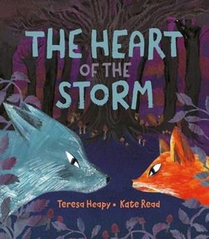 THE HEART OF THE STORM | 9781915659835 | TERESA HEAPY