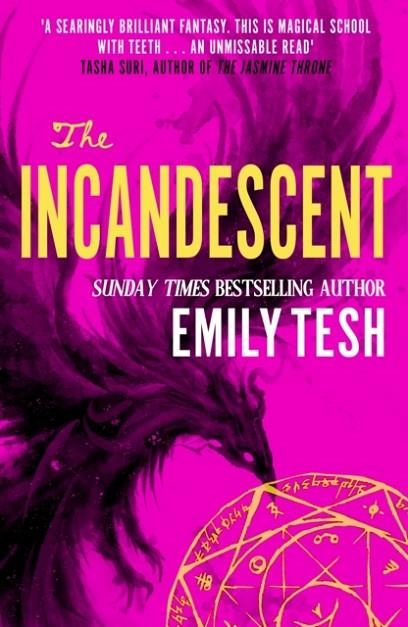 THE INCANDESCENT | 9780356525648 | EMILY TESH