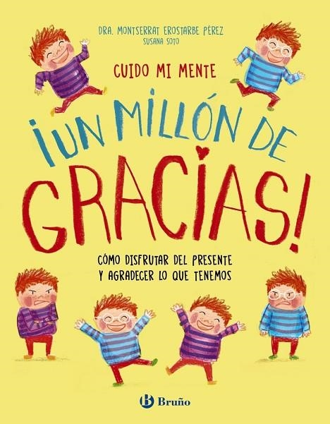 CUIDO MI MENTE. ¡UN MILLÓN DE GRACIAS! | 9788469645819 | MONTSERRAT EROSTARBE PÉREZ