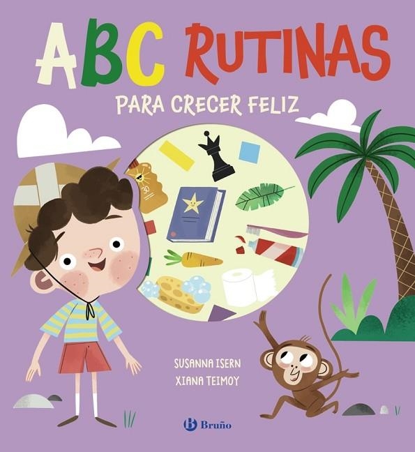 ABC RUTINAS PARA CRECER FELIZ | 9788469645567 | SUSANNA ISERN