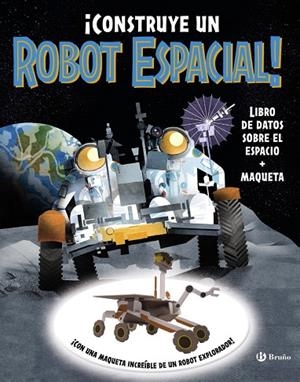 ¡CONSTRUYE UN ROBOT ESPACIAL! | 9788469645208 | EVE ROBERTSON
