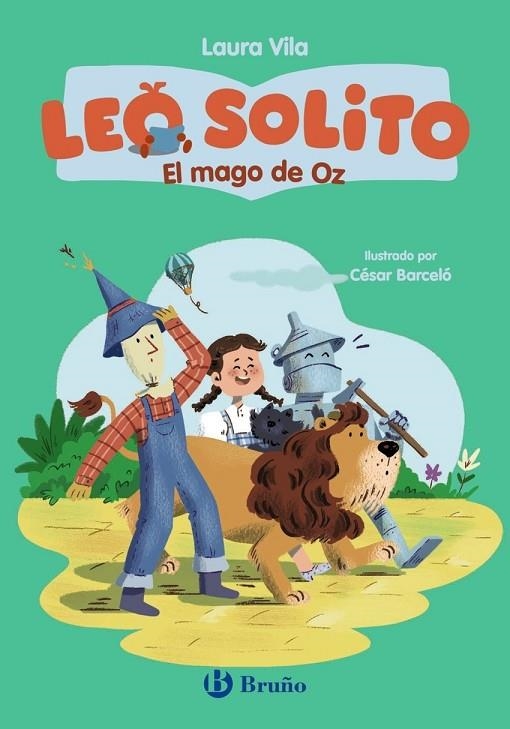 LEO SOLITO EL MAGO DE OZ | 9788469646106 | LAURA VILA