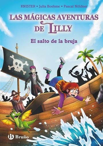 LAS MÁGICAS AVENTURAS DE LILLY, 2. EL SALTO DE LA BRUJA | 9788469644218 | KNISTER