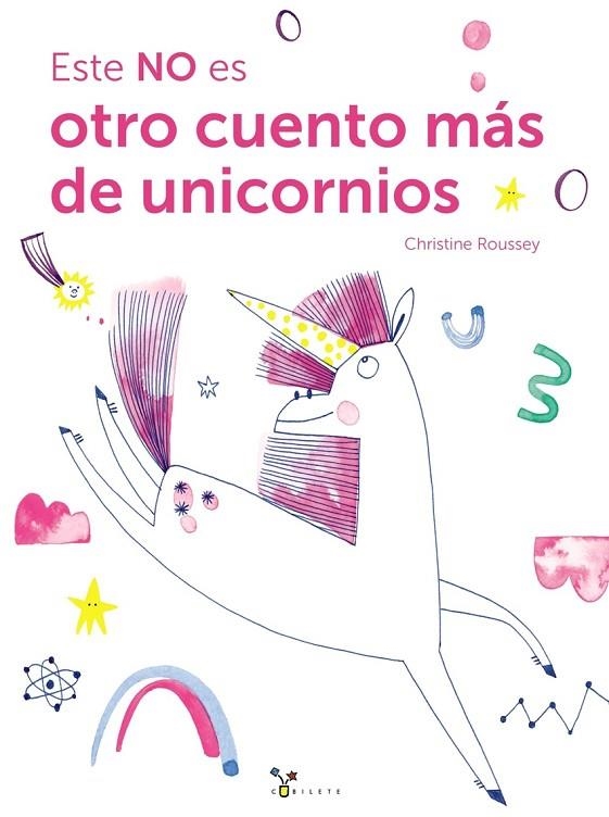 ESTE NO ES OTRO CUENTO MÁS DE UNICORNIOS | 9788469643709 | CHRISTINE ROUSSEY