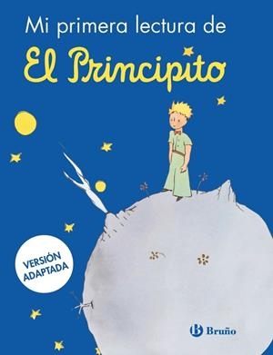MI PRIMERA LECTURA DE EL PRINCIPITO | 9788469645154 | ANTOINE DE SAINT-EXUPÉRY