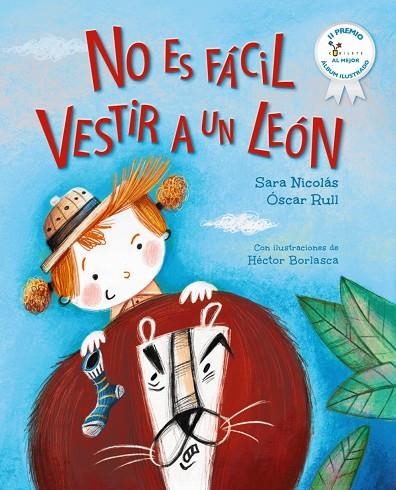 NO ES FÁCIL VESTIR A UN LEÓN | 9788469644522 | SARA NICOLÁS
