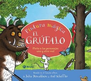 PINTURA MÁGICA. EL GRÚFALO | 9788469644607 | JULIA DONALDSON