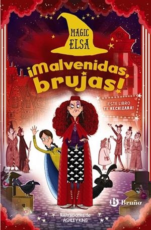 MAGIC ELSA: ¡MALVENIDAS, BRUJAS! | 9788469666593 | KAYE UMANSKY