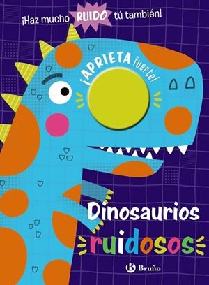 DINOSAURIOS RUIDOSOS | 9788469664285 | VARIOS AUTORES