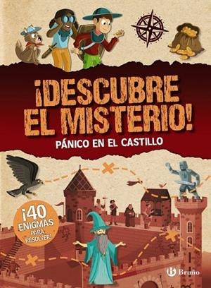 ¡DESCUBRE EL MISTERIO! PÁNICO EN EL CASTILLO | 9788469667521 | CATHERINE MOLLICA