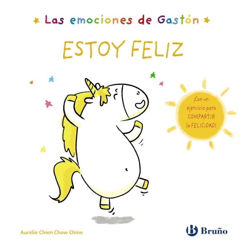 LAS EMOCIONES DE GASTÓN. ESTOY FELIZ | 9788469666432 | AURÉLIE CHIEN CHOW CHINE