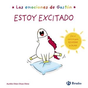 LAS EMOCIONES DE GASTÓN. ESTOY EXCITADO | 9788469666463 | AURÉLIE CHIEN CHOW CHINE
