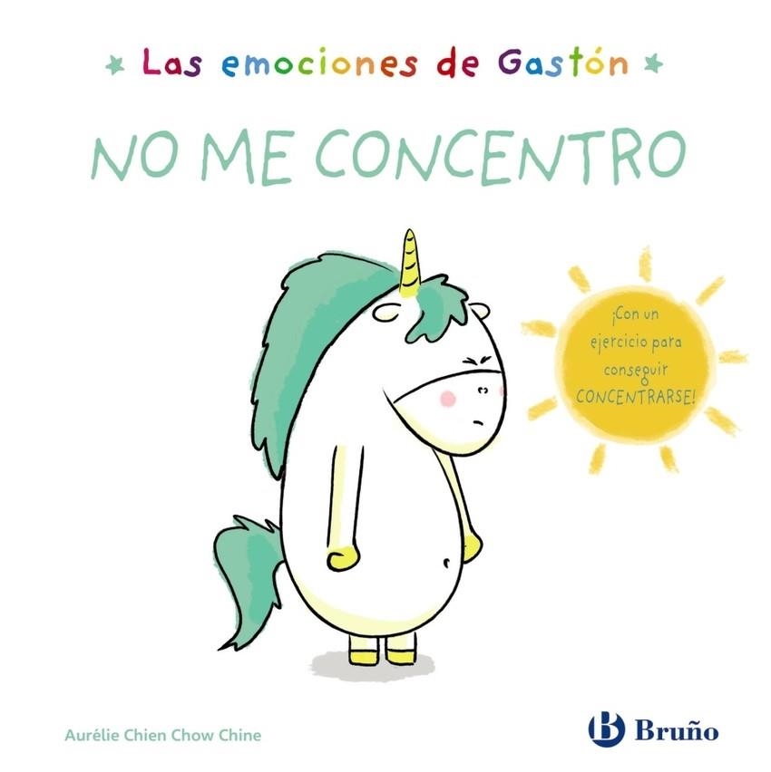 LAS EMOCIONES DE GASTÓN. NO ME CONCENTRO | 9788469666401 | AURÉLIE CHIEN CHOW CHINE